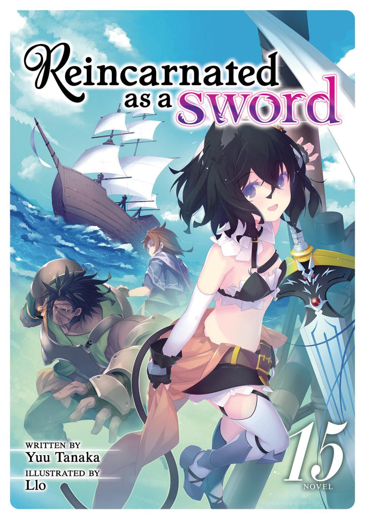 REINCARNATED AS SWORD LIGHT NOVEL TP VOL 15