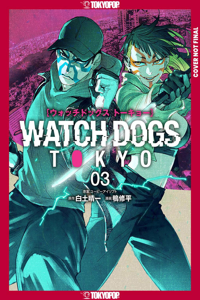 WATCH DOGS TOKYO VOLUME 3