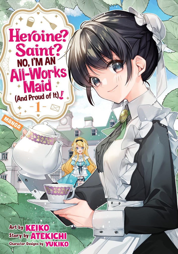 HEROINE SAINT NO IM AN ALL-WORKS MAID AND PROUD OF IT MANGA TP VOL 01