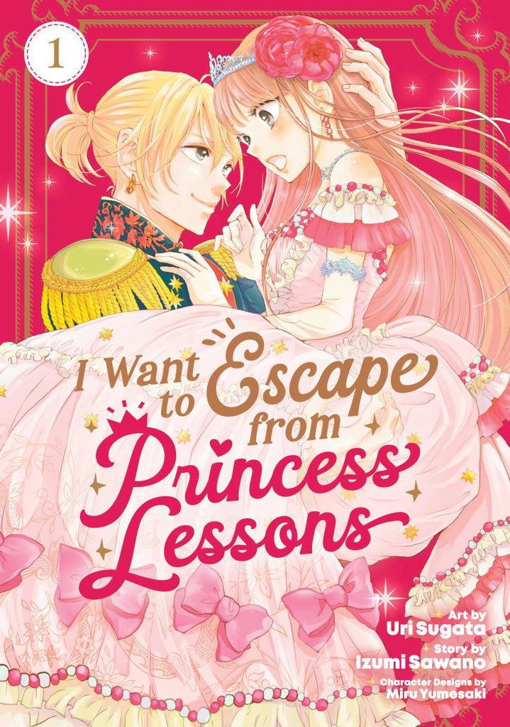 I WANT TO ESCAPE FROM PRINCESS LESSONS MANGA TP VOL 01