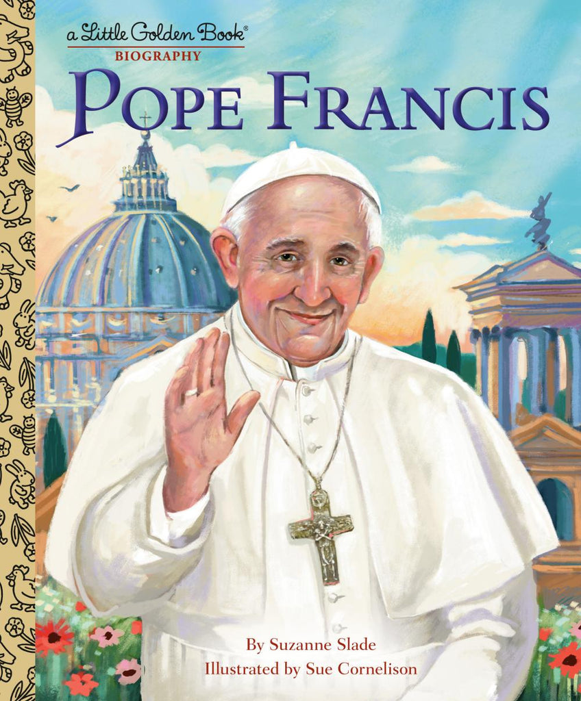 POPE FRANCIS A LITTLE GOLDEN BOOK BIOGRAPHY HC