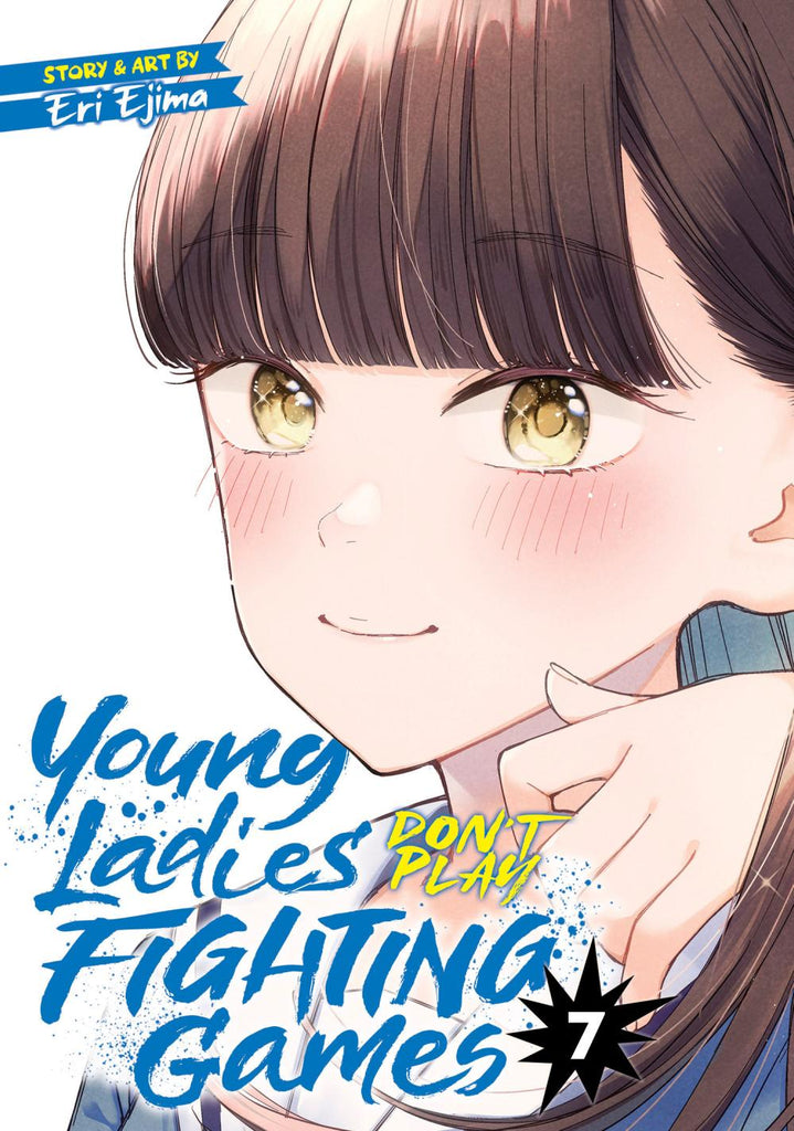 YOUNG LADIES DONT PLAY FIGHTING GAMES TP VOL 07