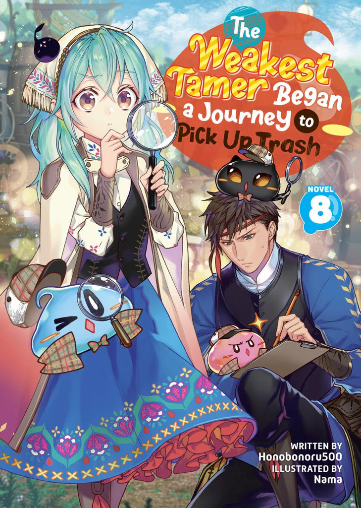 WEAKEST TAMER BEGAN JOURNEY TO PICK UP TRASH LIGHT NOVEL TP VOL 08