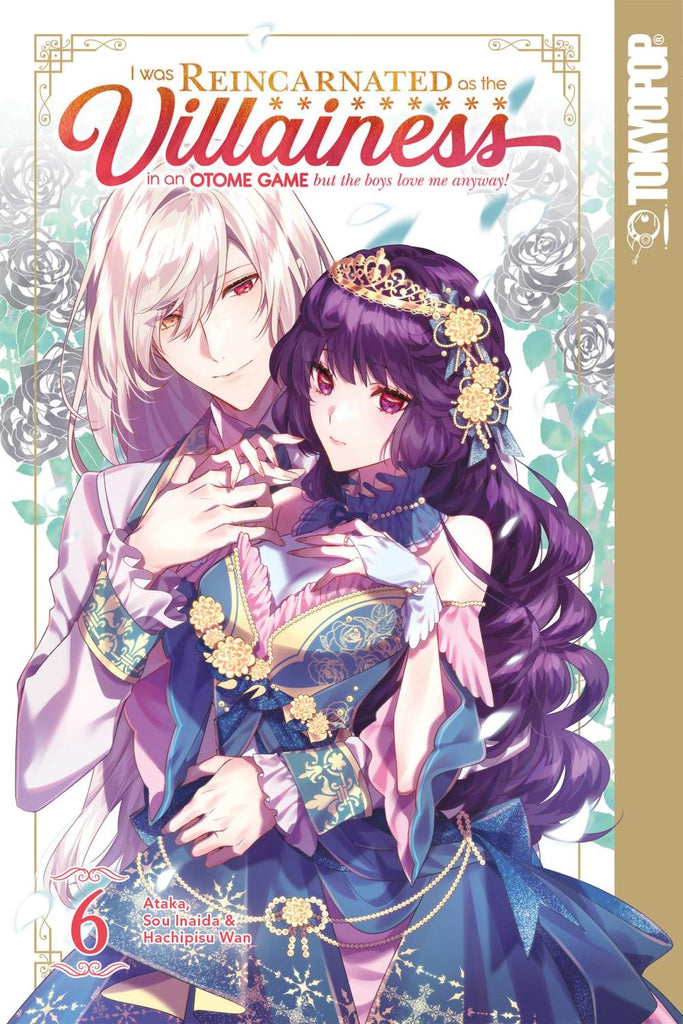 I WAS REINCARNATED AS THE VILLAINESS IN AN OTOME GAME BUT THE BOYS LOVE ME ANYWAY VOLUME 6