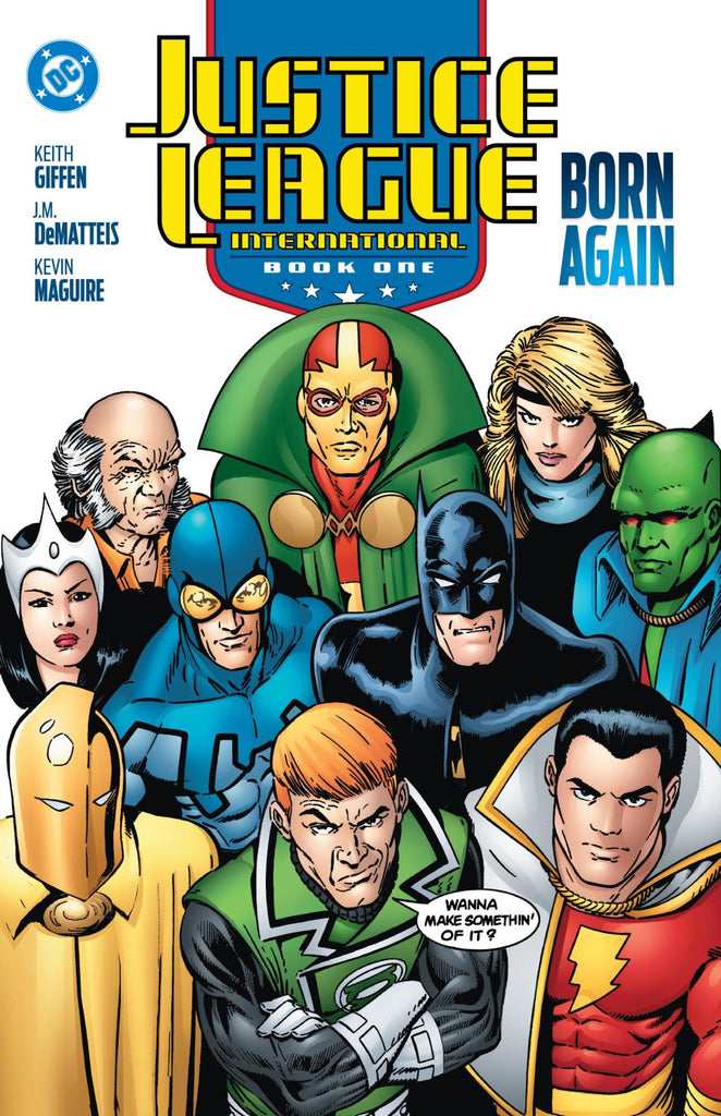 JUSTICE LEAGUE INTERNATIONAL BOOK ONE BORN AGAIN 2025 EDITION TP