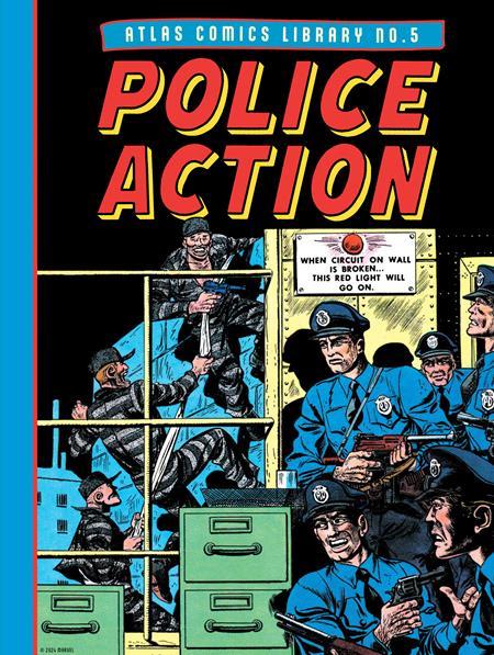 ATLAS COMICS LIBRARY HC NO 5 POLICE ACTION
