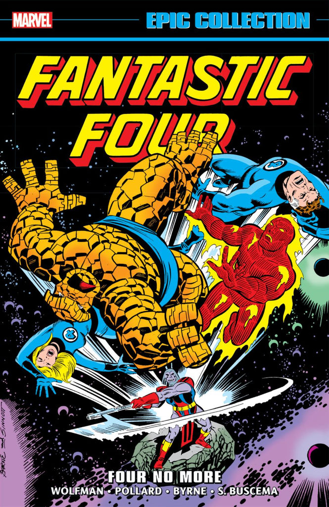 FANTASTIC FOUR EPIC COLLECTION FOUR NO MORE TP