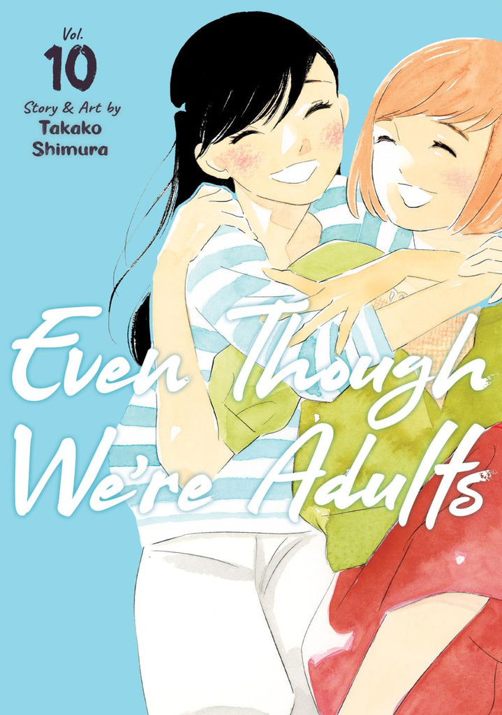 EVEN THOUGH WERE ADULTS TP VOL 10