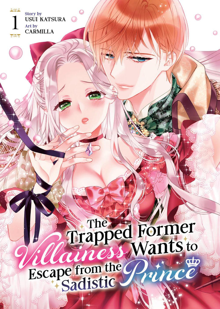THE TRAPPED FORMER VILLAINESS WANTS TO ESCAPE FROM THE SADISTIC PRINCE VOL 1 TP