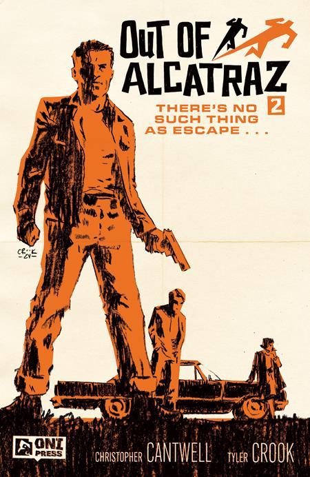 OUT OF ALCATRAZ #2 CVR A CROOK OF 5