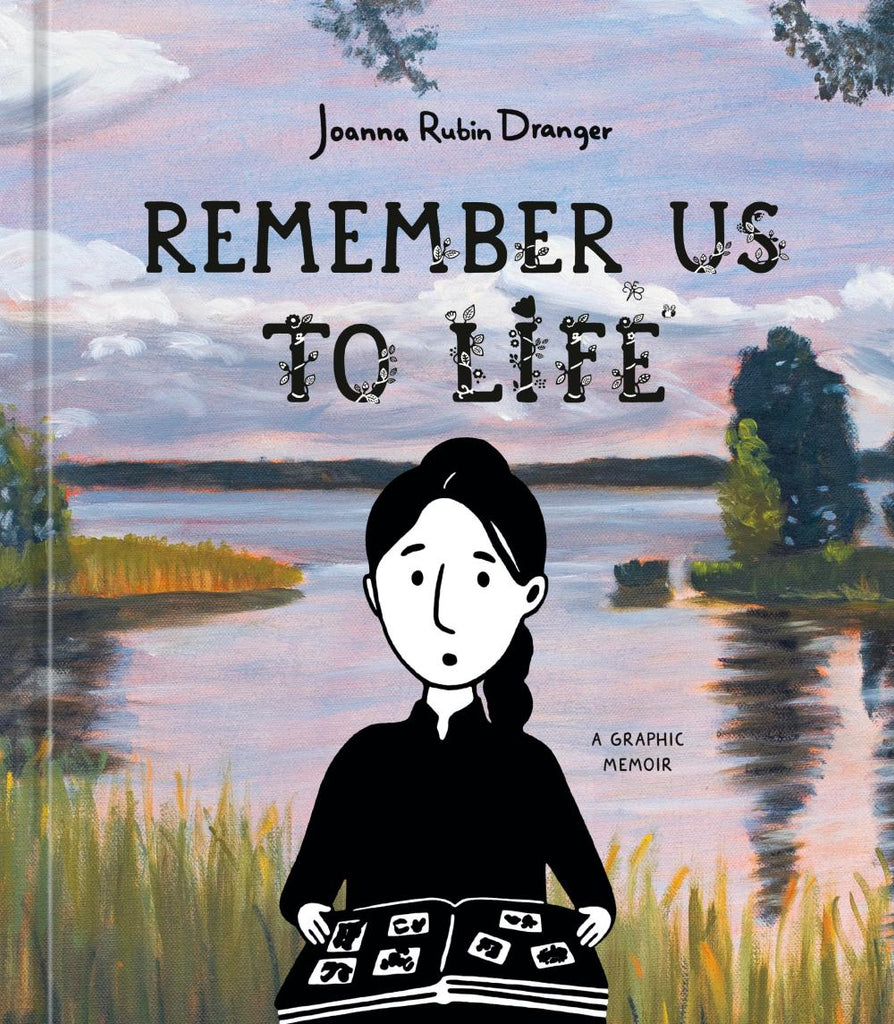 REMEMBER US TO LIFE
