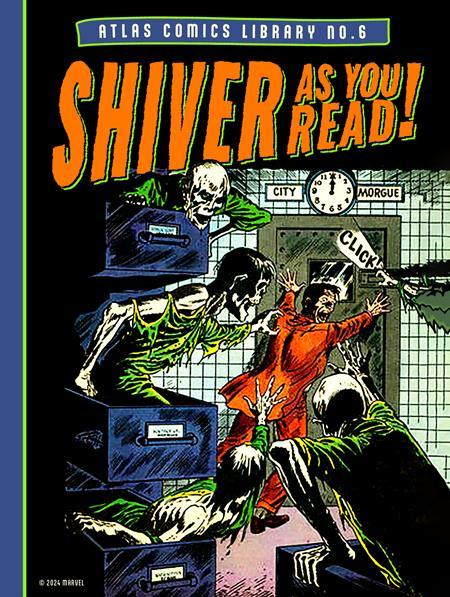 ATLAS COMICS LIBRARY HC NO 06 SHIVER AS YOU READ