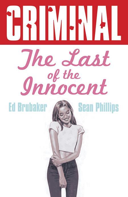 CRIMINAL TP VOL 06 THE LAST OF THE INNOCENT NEW PRINTING