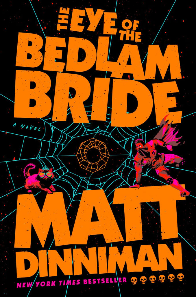 The Eye of the Bedlam Bride HC (Dungeon Crawler Carl Vol 06)