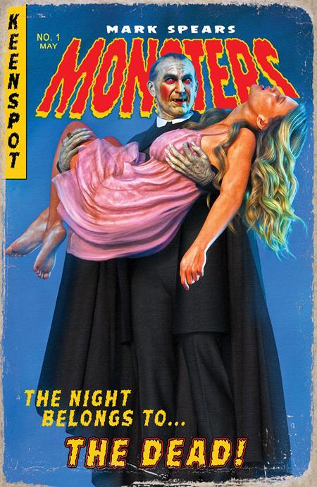 MARK SPEARS MONSTERS #1 FIFTH PRINTING CVR A MARK SPEARS HORROR OF DRACULA