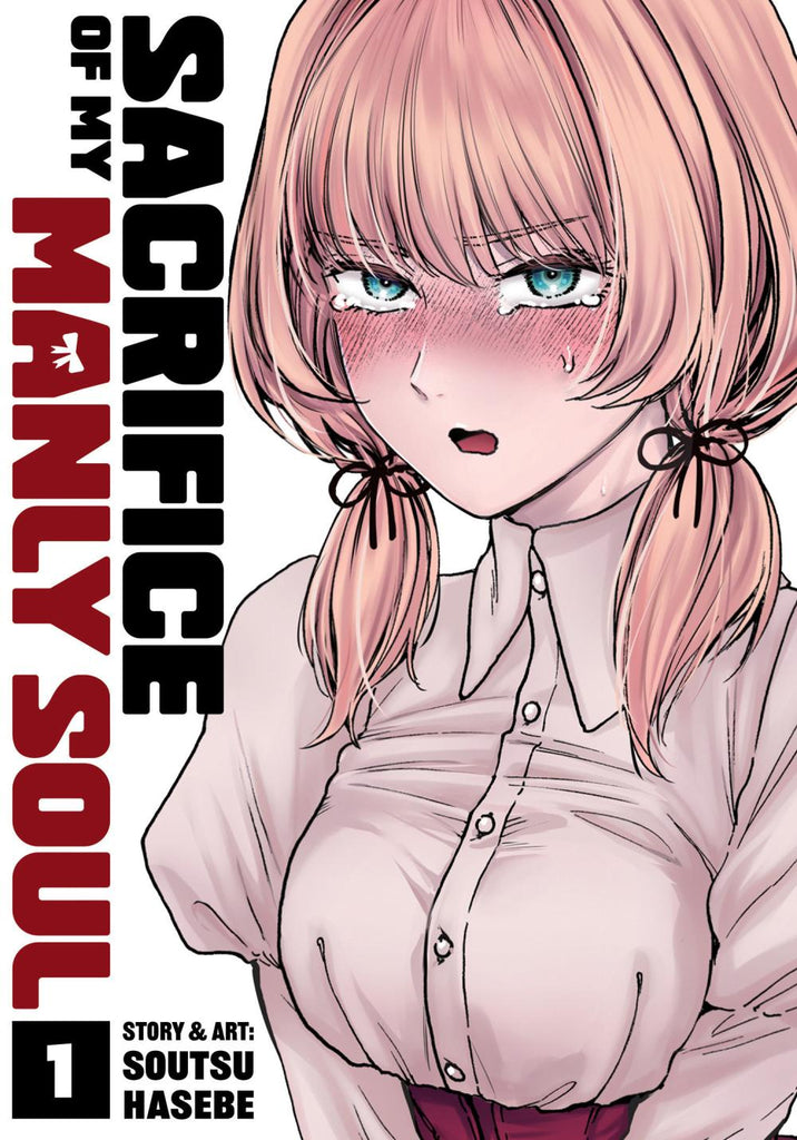SACRIFICE OF MY MANLY SOUL TP VOL 01