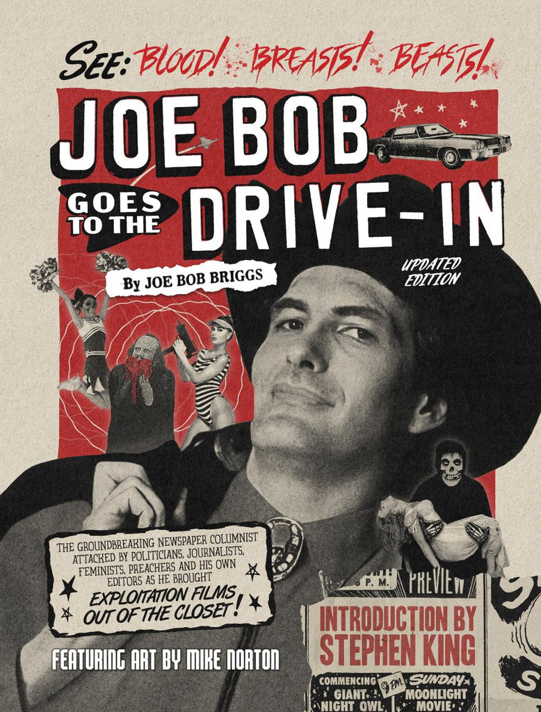 JOE BOB GOES TO THE DRIVE-IN UPDATED EDITION HC