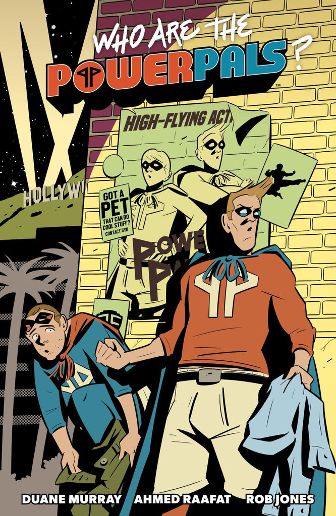 WHO ARE THE POWER PALS TP