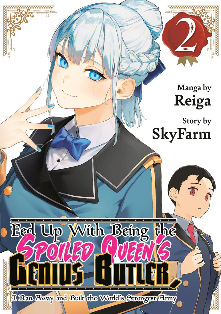 FED UP WITH BEING THE SPOILED QUEENS GENIUS BUTLER I RAN AWAY AND BUILT THE WORLDS STRONGEST ARMY 2
