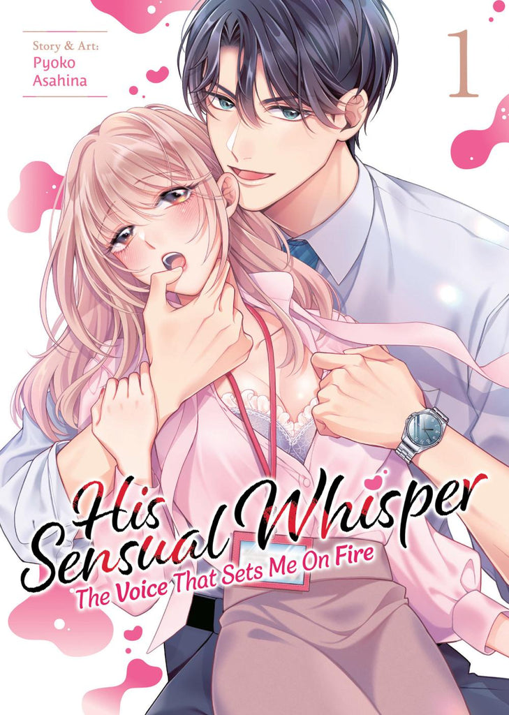HIS SENSUAL WHISPER THE VOICE THAT SETS ME ON FIRE TP VOL 01