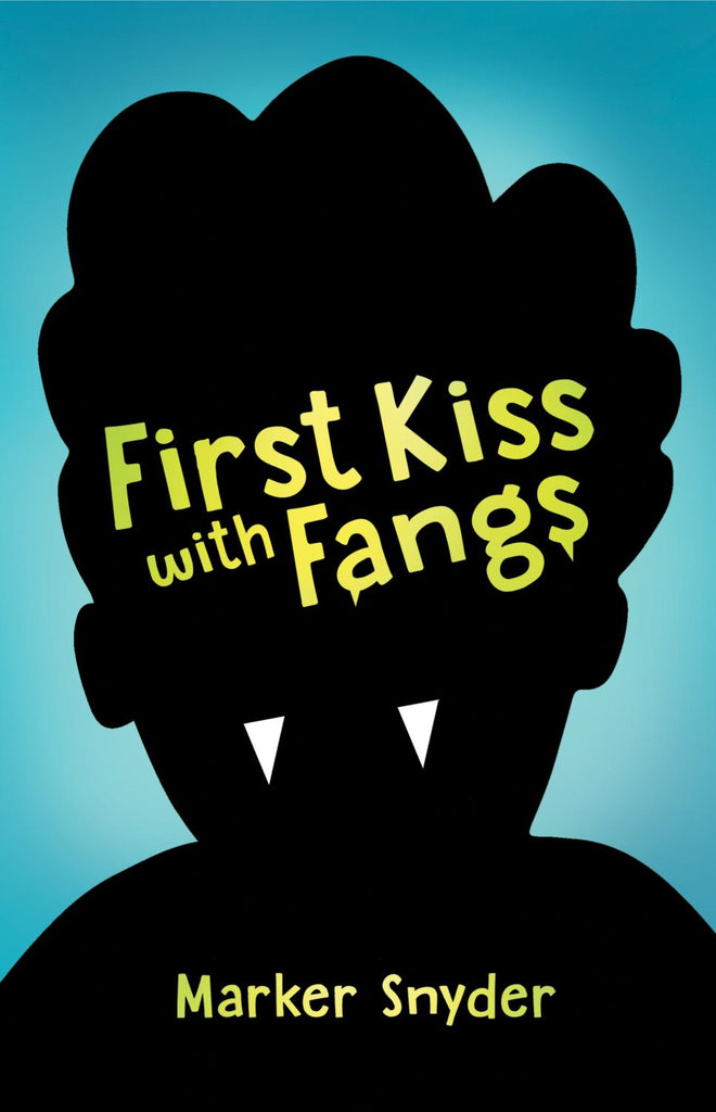 FIRST KISS WITH FANGS TP