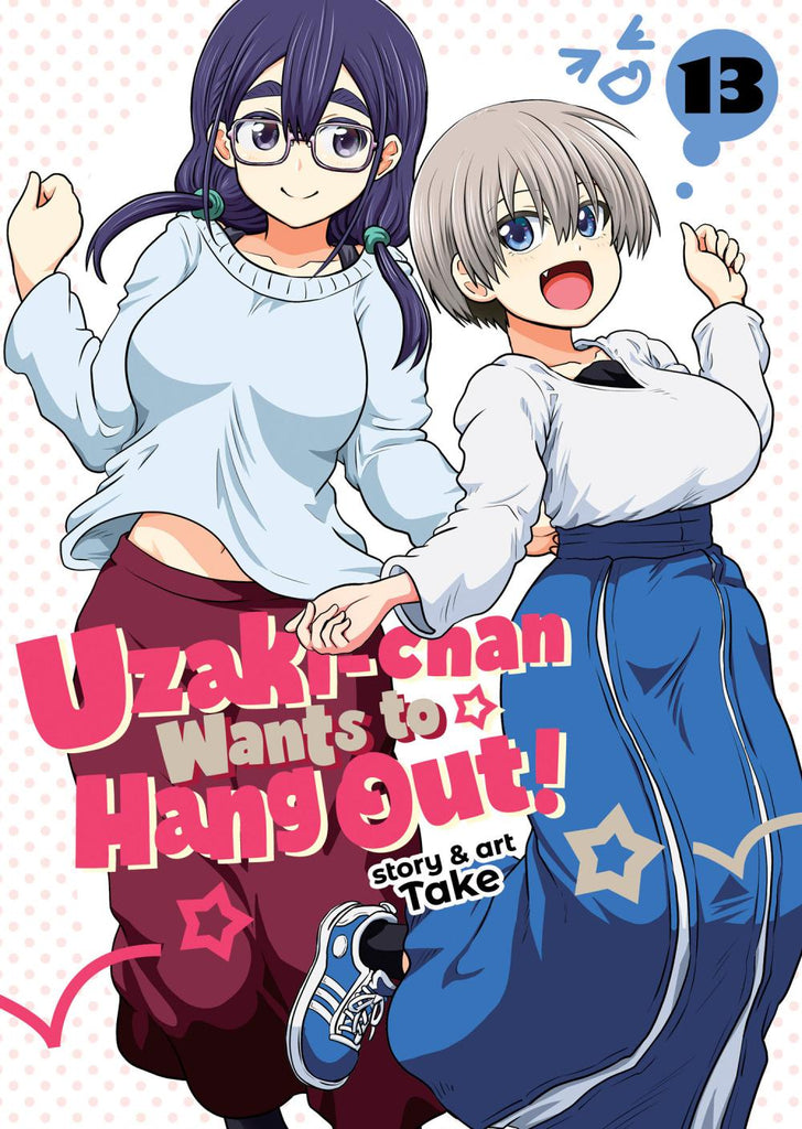 UZAKI-CHAN WANTS TO HANG OUT TP VOL 13