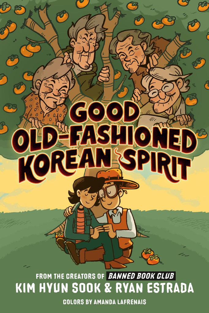 GOOD OLD-FASHIONED KOREAN SPIRIT A GRAPHIC NOVEL