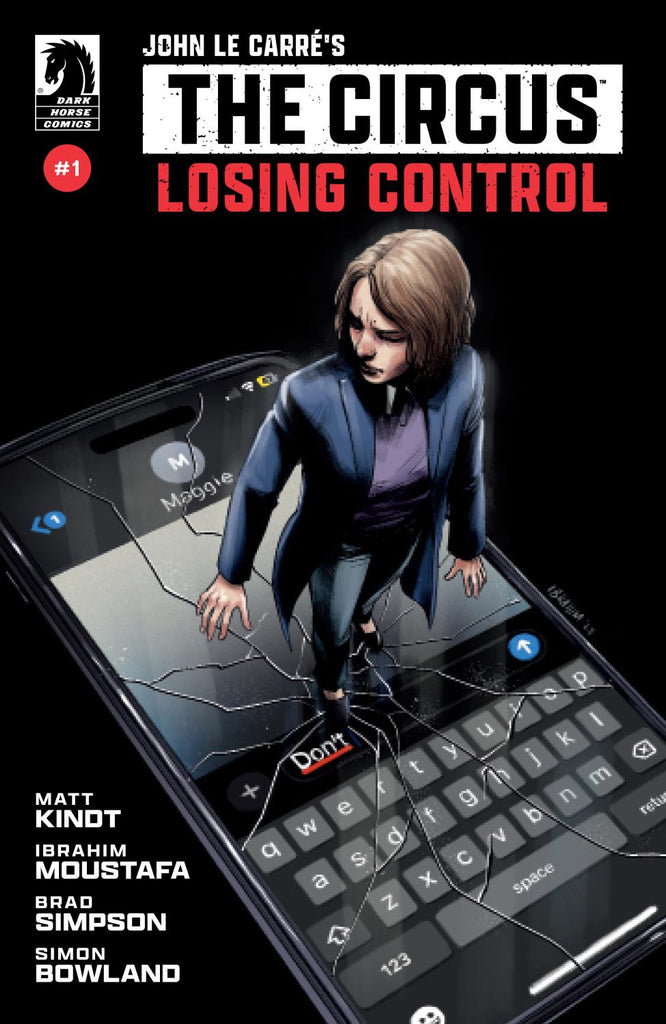 JOHN LE CARRS THE CIRCUS-LOSING CONTROL #1 CVR A IBRAHIM MOUSTAFA