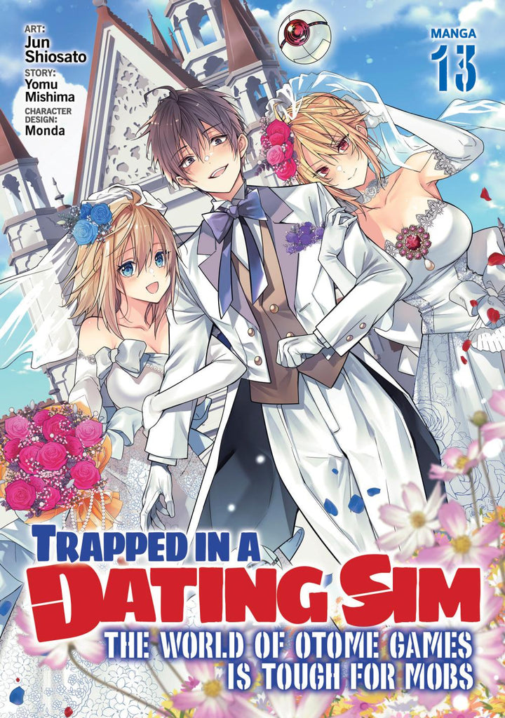 TRAPPED IN DATING SIM THE WORLD OF OTOME GAMES IS TOUGH FOR MOBS MANGA TP VOL 13