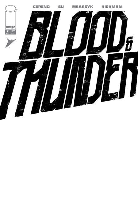 BLOOD AND THUNDER #7 CVR F BLANK SKETCH VAR
