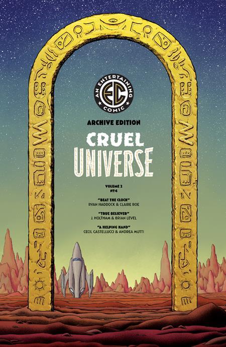 EC CRUEL UNIVERSE 2 #4 CVR E INC 1:50 MALACHI WARD EC ARCHIVE EDITION VAR OF 12 1:50 INCV