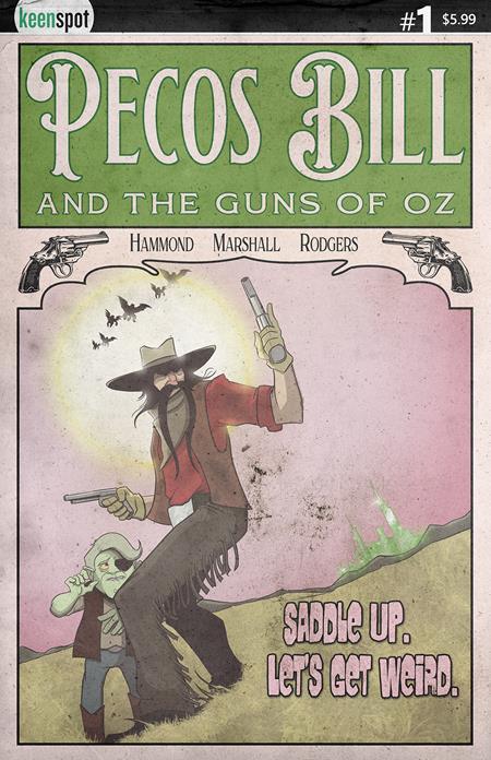 PECOS BILL AND THE GUNS OF OZ #1 CVR A J HAMMOND