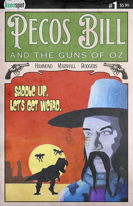 PECOS BILL AND THE GUNS OF OZ #1 CVR C RICHARD GARLAND VAR