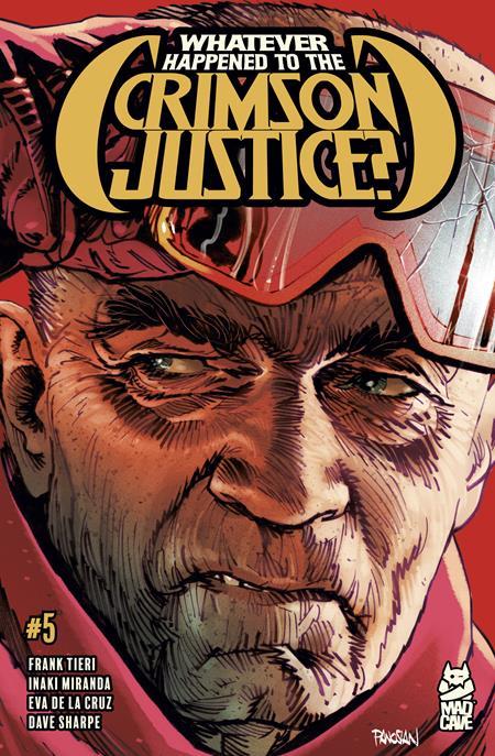 WHATEVER HAPPENED TO THE CRIMSON JUSTICE #5 OF 5 CVR A