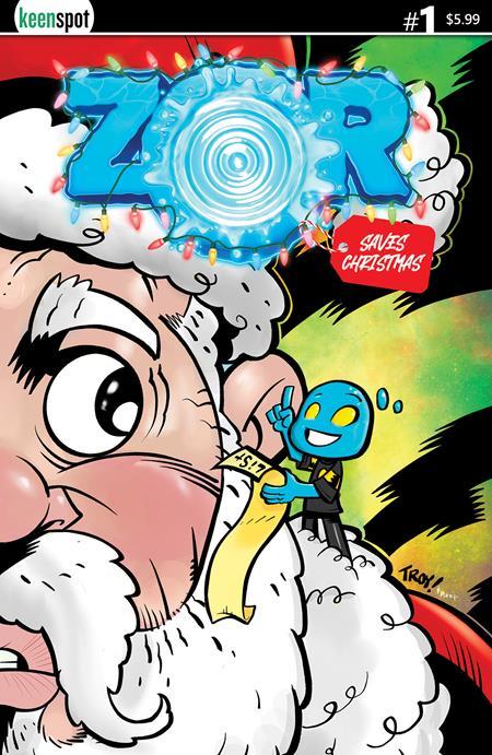 ZOR SAVES CHRISTMAS #1 CVR C TROY DONGARRA AND ROB POTCHAK VAR