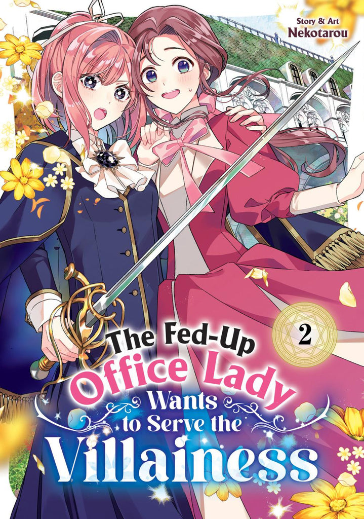 FED-UP OFFICE LADY WANTS TO SERVE THE VILLAINESS TP VOL 02