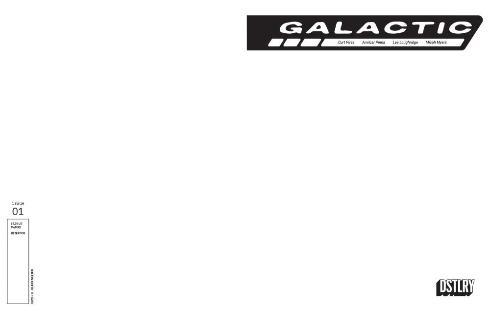 GALACTIC #1 CVR G BLANK SKETCH VAR