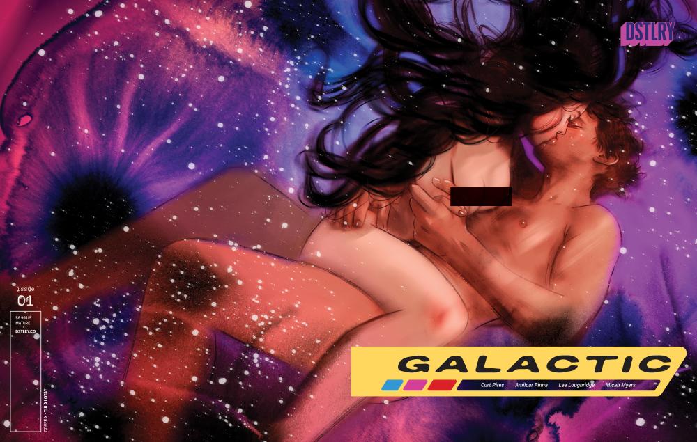 GALACTIC #1 CVR X TULA LOTAY X-RATED VAR