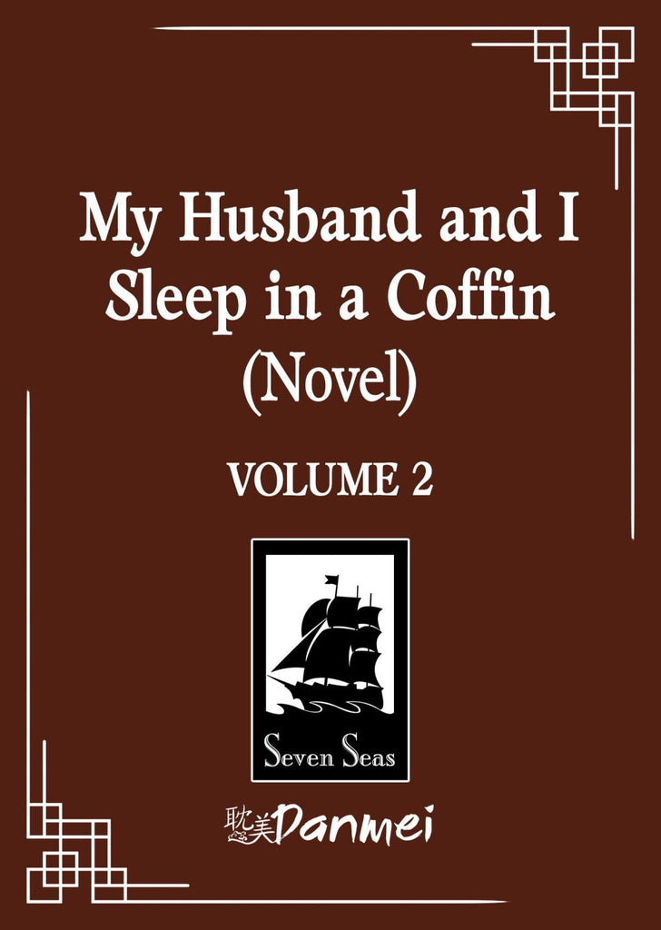 MY HUSBAND AND I SLEEP IN A COFFIN NOVEL TP VOL 02