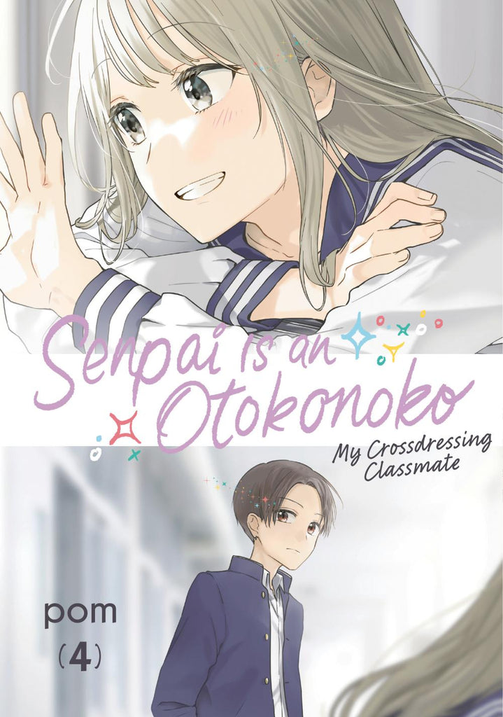 SENPAI IS AN OTOKONOKO MY CROSSDRESSING CLASSMATE TP VOL 04