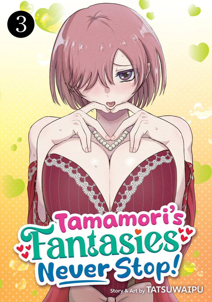 TAMAMORIS FANTASIES NEVER STOP TP VOL 03