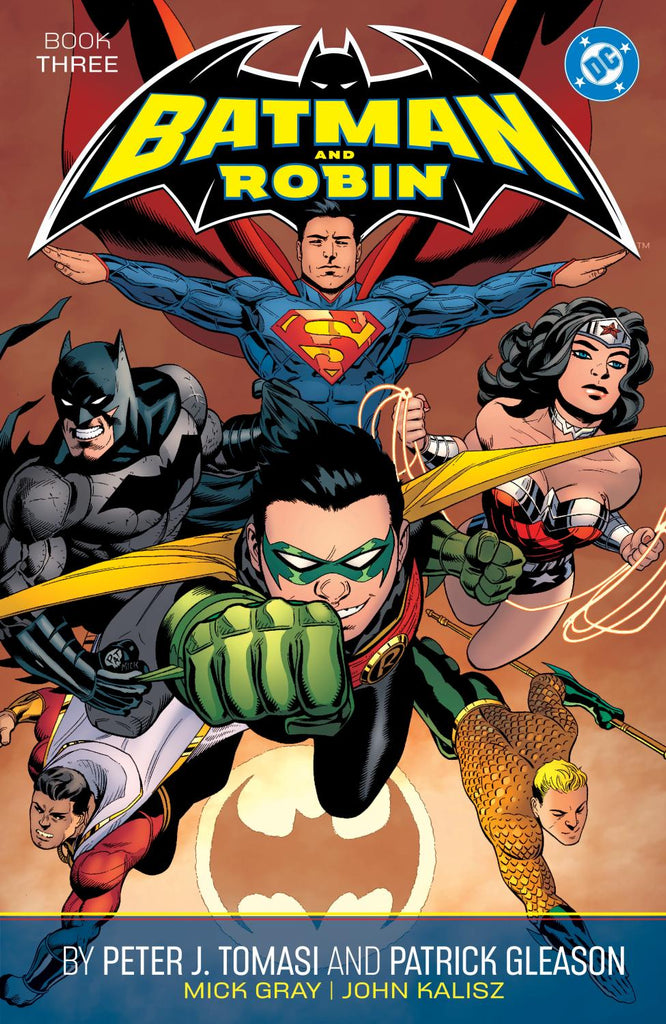 BATMAN AND ROBIN BY PETER J TOMASI AND PATRICK GLEASON BOOK THREE TP