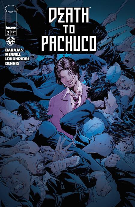 DEATH TO PACHUCO #3 CVR B TONY PARKER AND LEE LOUGHRIDGE VAR OF 5