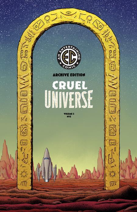 EC CRUEL UNIVERSE 2 #5 CVR E INC 1:50 MALACHI WARD ARCHIVE EDITION VAR 1:50 INCV