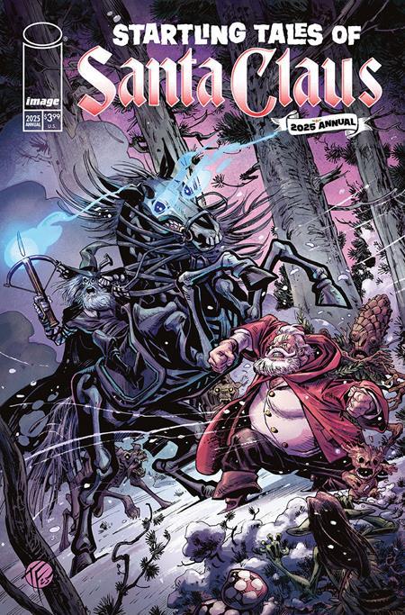 STARTLING TALES OF SANTA CLAUS 2025 ANNUAL ONE SHOT CVR C TOM FOWLER AND OLLI HIHNALA VAR