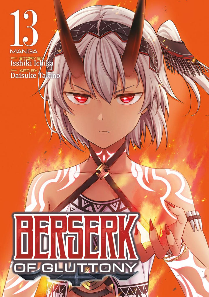 BERSERK OF GLUTTONY MANGA TP VOL 13