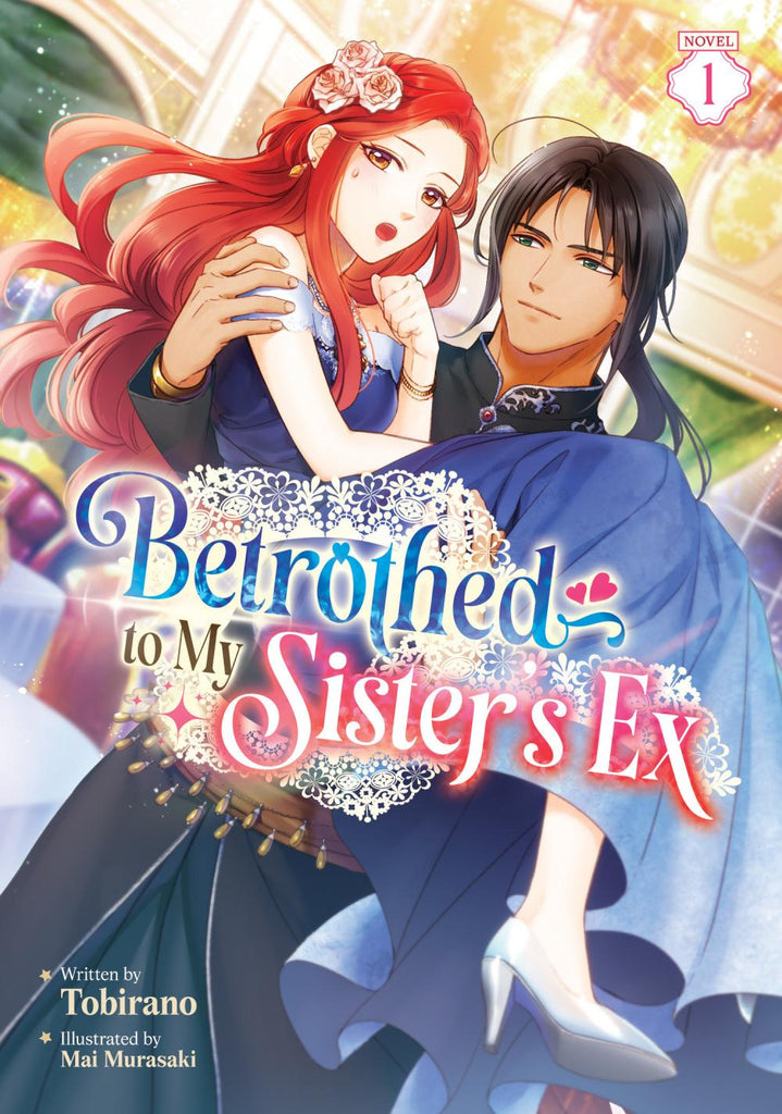 BETROTHED TO MY SISTERS EX LIGHT NOVEL TP VOL 01