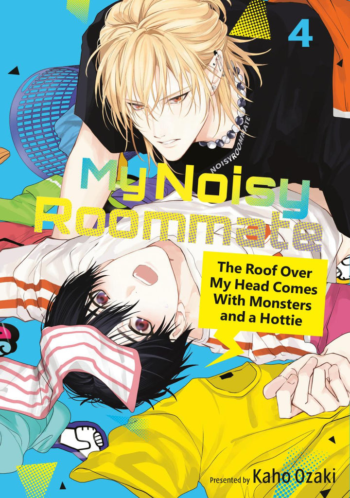 MY NOISY ROOMMATE THE ROOF OVER MY HEAD COMES WITH MONSTERS AND A HOTTIE TP VOL 04