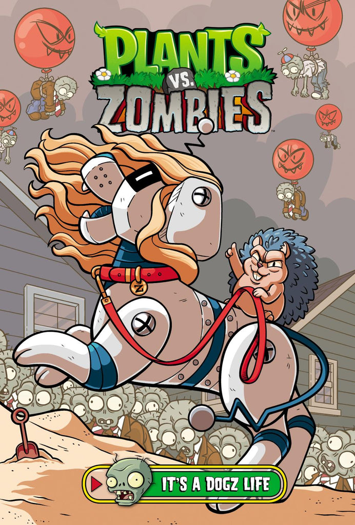 PLANTS VS ZOMBIES VOLUME 25 ITS A DOGZ LIFE HC