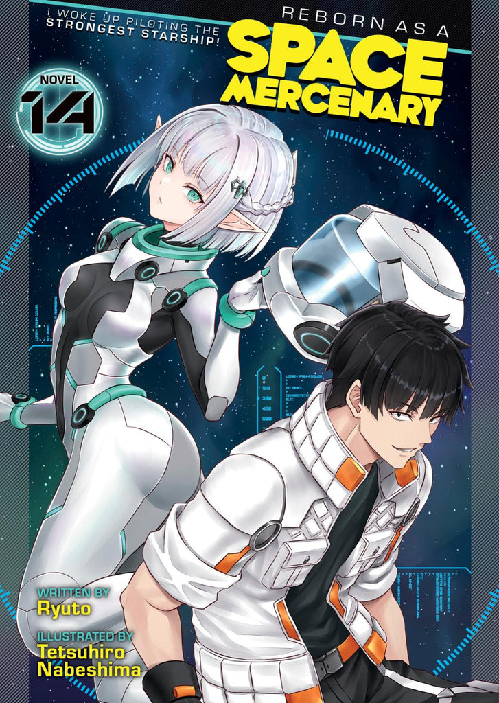 REBORN AS A SPACE MERCENARY I WOKE UP PILOTING THE STRONGEST STARSHIP LIGHT NOVEL TP VOL 14